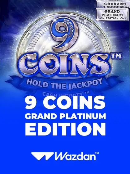 9 Coins Grand Platinum Edition