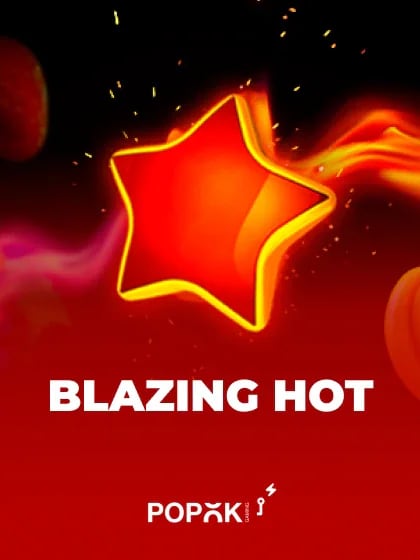 Blazing Hot