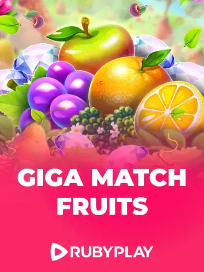 Giga Match Fruits