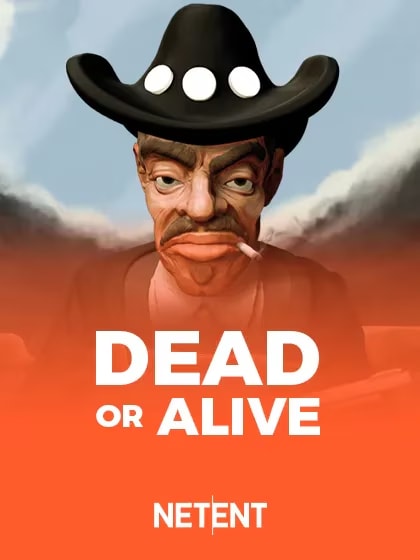 Dead or Alive