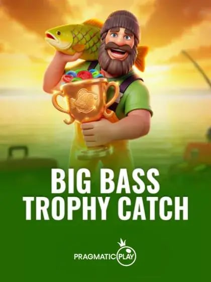 Big Bass Trophy Catch