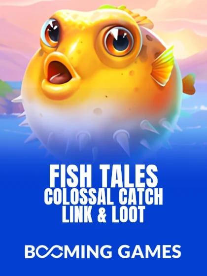 Fish Tales Colossal Catch: Link & Loot