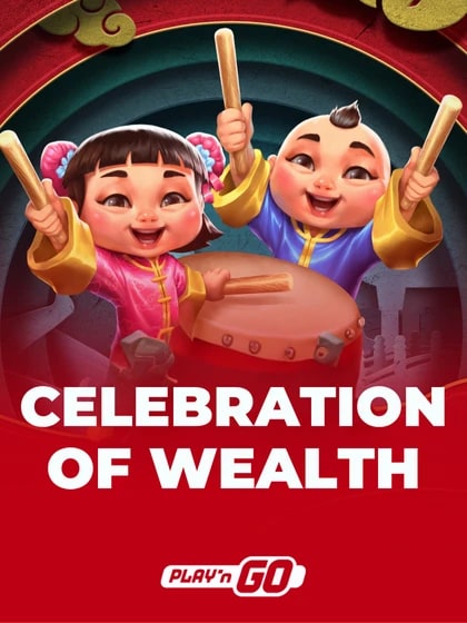 Celebration of Wealth