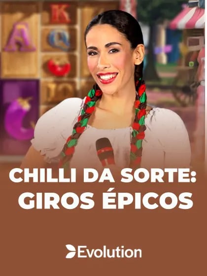 Chilli Da Sorte - Giros Épicos 