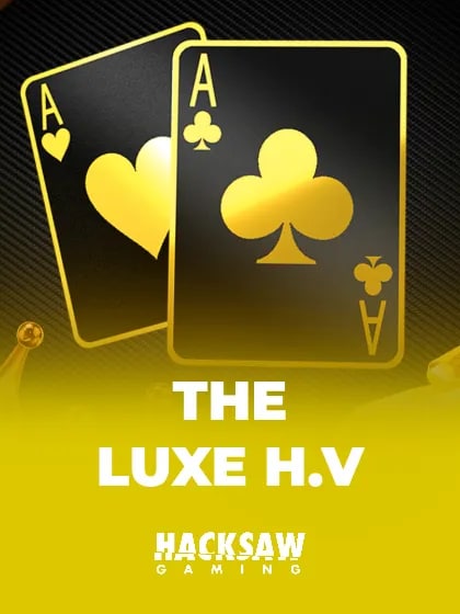 The Luxe H.V