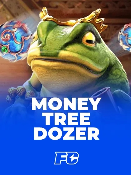 Money Tree Dozer