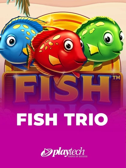 Fish Trio